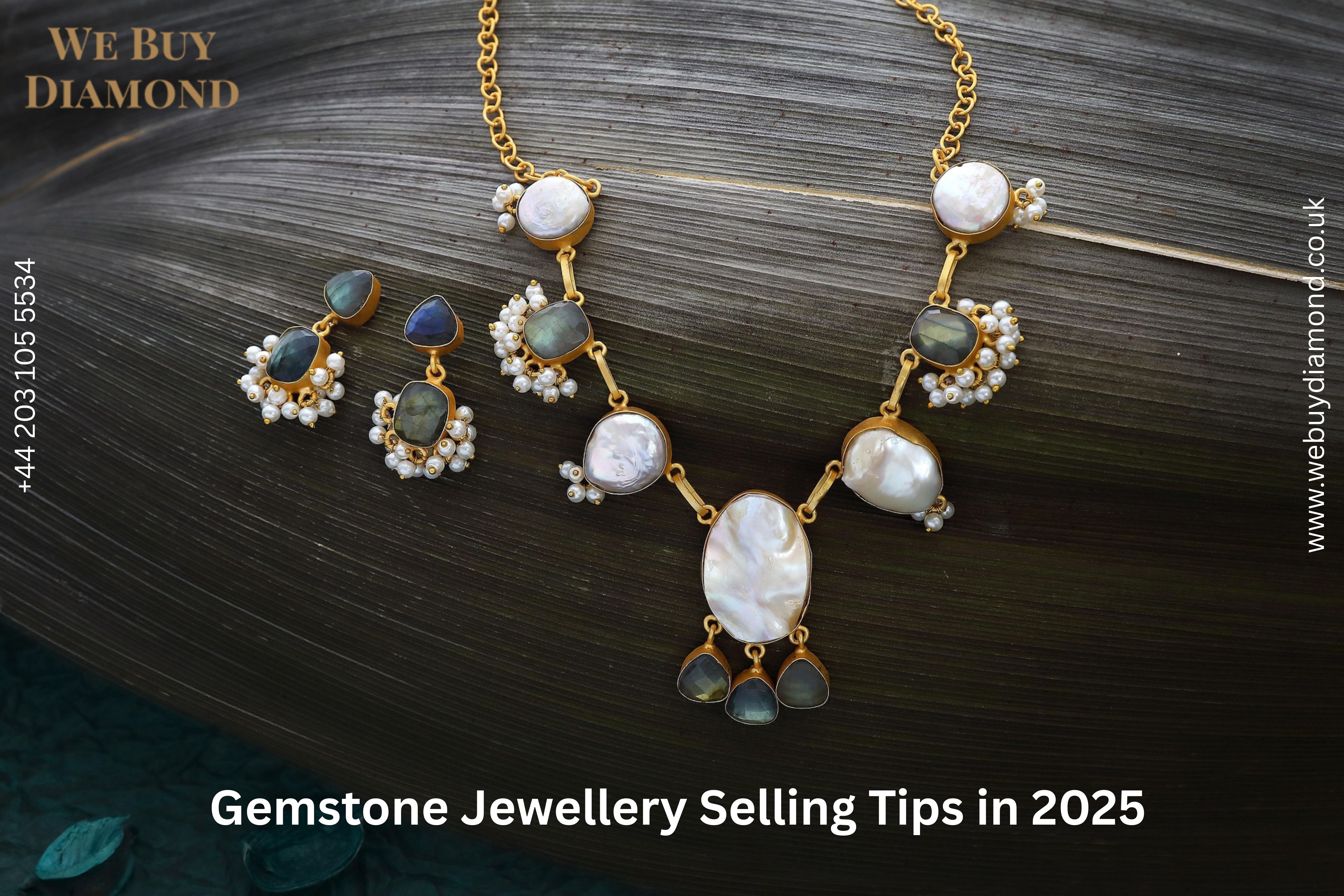 Top Tips for Selling Gemstone Jewellery in 2025